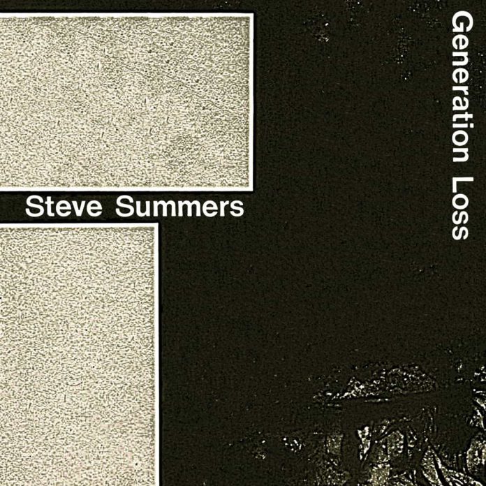 Steve-Summers-Generation-Loss
